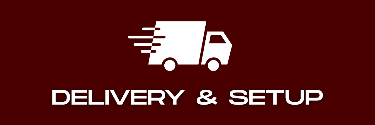Delivery & Setup